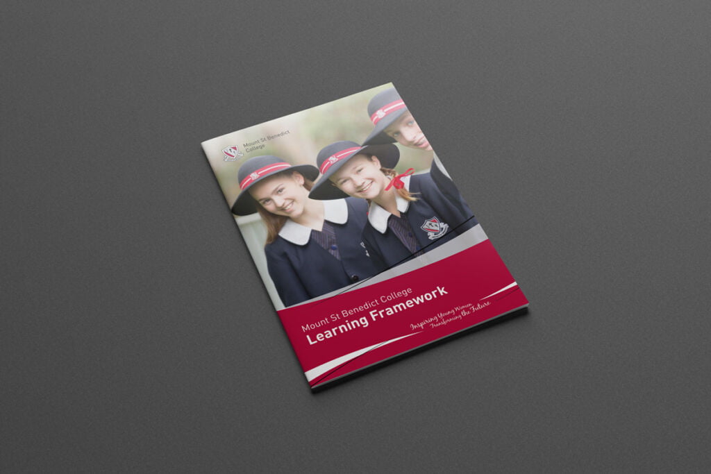 Mount St Benedict College Learning Framework Report Design