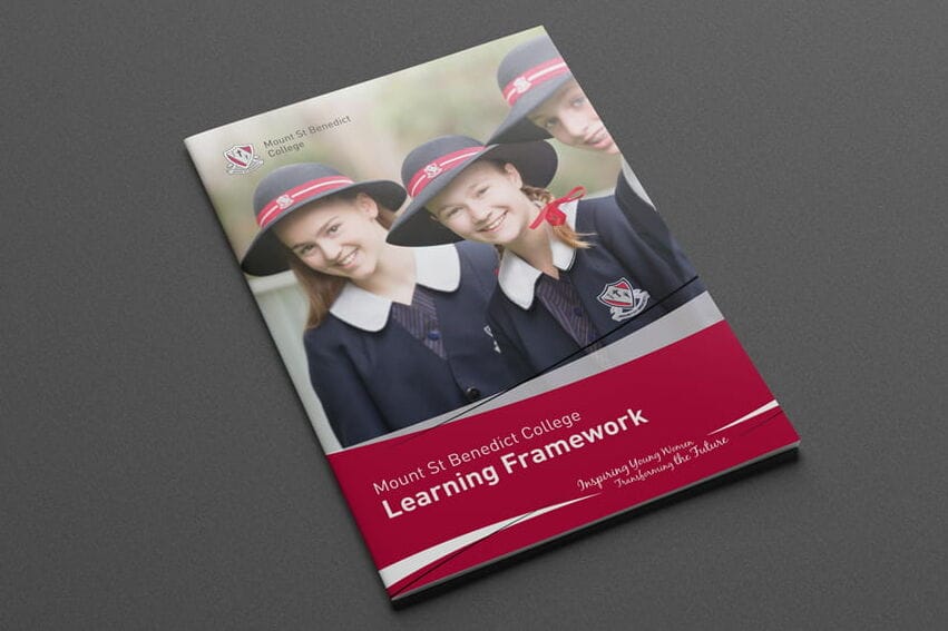 Mount St Benedict College Learning Framework Report Design